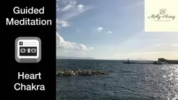 Guided Meditation: Heart Chakra