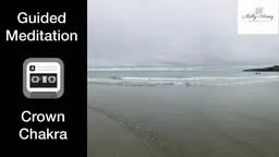 Guided Meditation: Crown Chakra