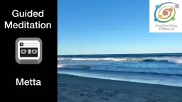 Guided Meditation: Metta