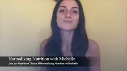 Normalizing Nutrition with Michelle
