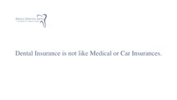 Myths and Realities of Dental Insurances by Dr. Brent