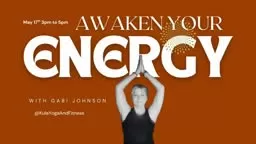 Aweken your energy part 2