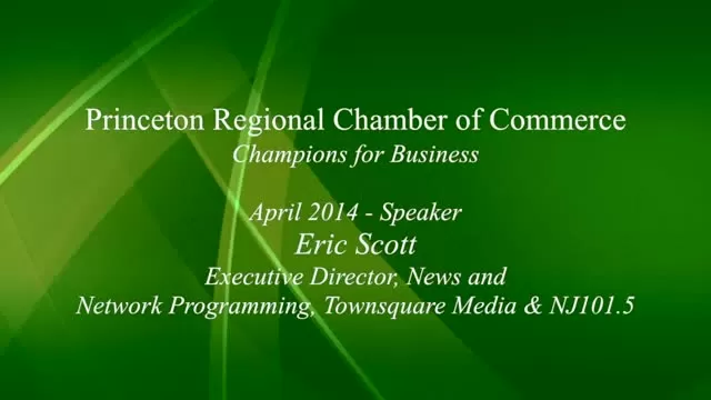 EricScott NJ101.5 Part 1Princeton Regional Chamber of Commerce