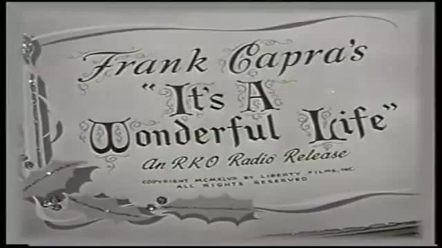 Its a Wonderful Life Trailer (1946) Frank Capra