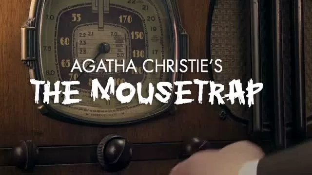 The Mousetrap Preview - McCarter Theatre Center