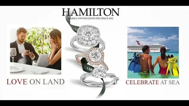 LOVE ON LAND. CELEBRATE AT SEA. - amazing engagement promotion @ Hamilton Jewelers