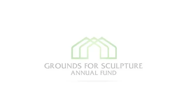 Grounds For Sculpture Annual Fund