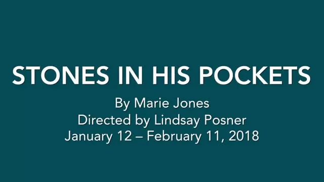 STONES IN HIS POCKETS Preview - McCarter Theatre Center