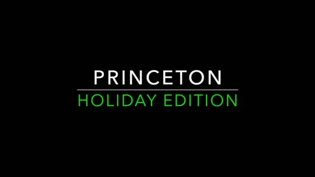 PRINCETON - 2017 Holiday Edition