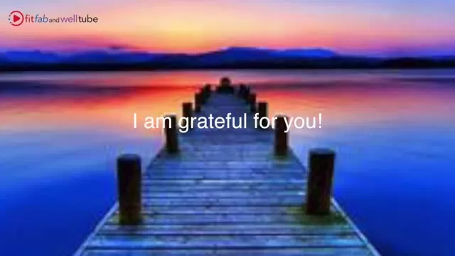 I am Grateful for - Meditation!