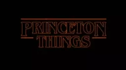Princeton Things Welcome 2019