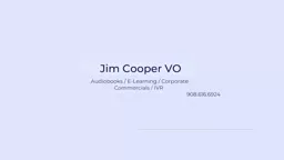 Corporate Explainer Demo for Jim Cooper Voice Artist.