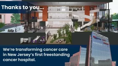 Robert Wood Johnson University Hospital Legacy of Healing, Powered by Our Supporters