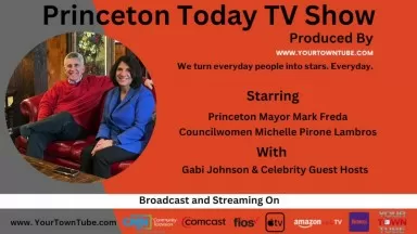 NEW! Star-Studded Local Princeton Today and Mercer Today YourTownTube CNJN TV Shows