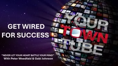 Get Wired for Success™ CONQUER FEAR WITH HARMONY PROMO By YourTownTube