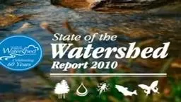 Watershed People Pollution Threatens Our Water