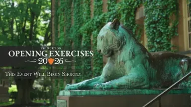 Opening Exercises for Princeton University's Class of 2030