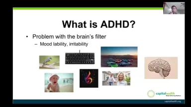 Capital Health: An Introduction to ADHD