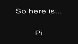 The Pi Song. Pi Day and Geek Freek Weekend, Mar 11-14..