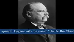Grover Cleveland - First minute of his 1892 campaign speech