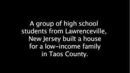 Lawrenceville students build house for TaosHabitat for Huma