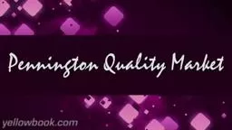 Pennington Quality Market