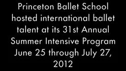 Princeton Ballet School Summer Intensive 2012